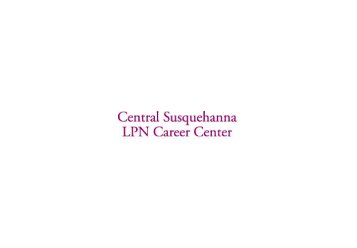 Central Susquehanna LPN Career Center